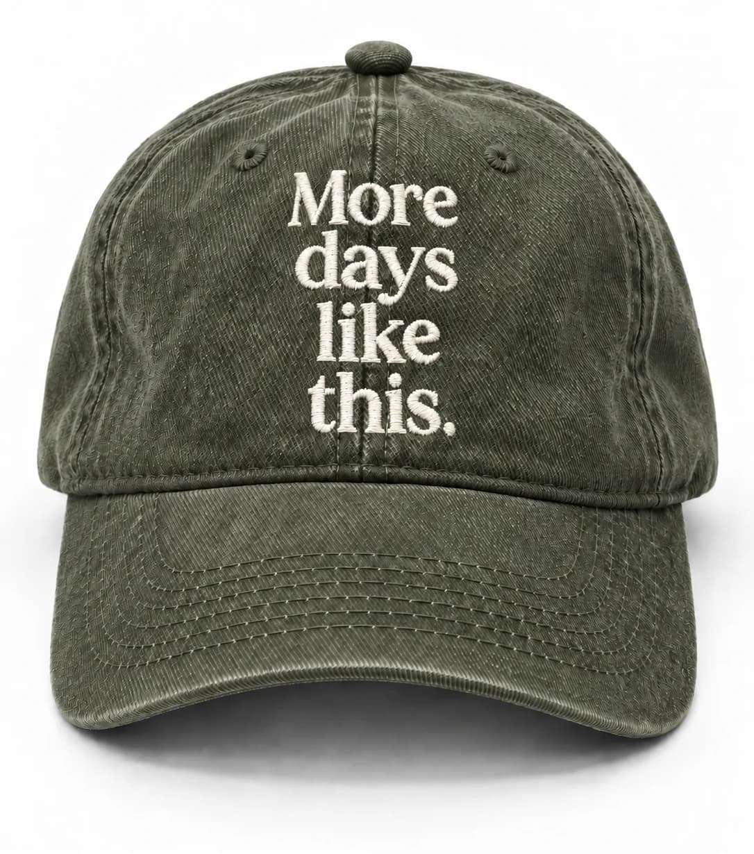 Gorra FML en verde bosque deslavado, con frase More days like this.